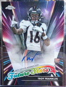 2024 Topps Chrome Football Troy Franklin Future Stars RC Denver Broncos Auto